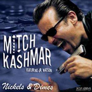 Mitch Kashmar: Nickels &amp; Dimes, CD