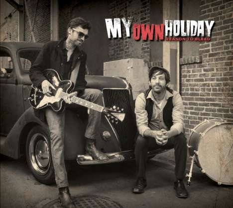 My Own Holiday: Reason To Bleed, CD