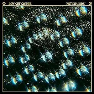 Low Cut Connie: Art Dealers, CD