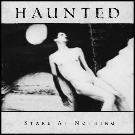 Haunted (Italien): Stare at Nothing, CD