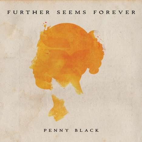 Further Seems Forever: Penny Black, CD
