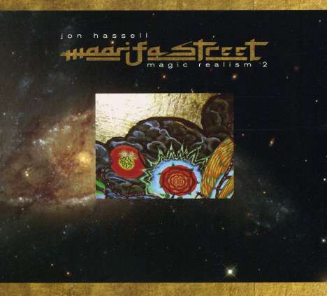 Jon Hassell (1937-2021): Maarifa Street, CD