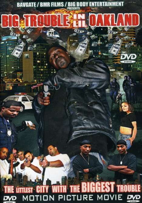 Bavgate: Big Trouble In Lil Oakland, DVD