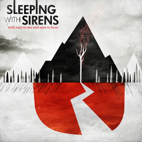 Sleeping With Sirens: With Ears To See &amp; Eyes To..., CD