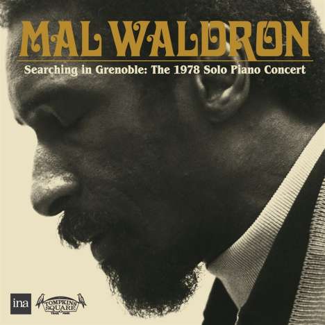Mal Waldron (1926-2002): Searching in Grenoble: The 1978 Solo Piano Concert, 2 CDs