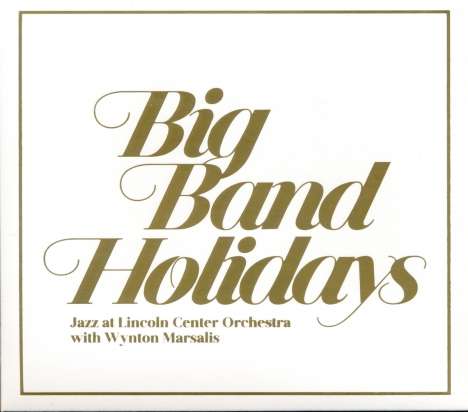 Jazz At Lincoln Center Orchestra: Big Band Holidays, CD