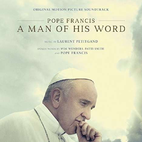 Filmmusik: Pope Francis (Papst Franziskus) A Man Of His Word, CD