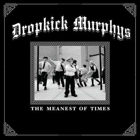 Dropkick Murphys: The Meanest Of Times (Clear Green Vinyl), LP