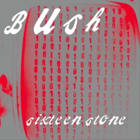 Bush: Sixteen Stone (remastered) (Black Vinyl) (Reissue), 2 LPs