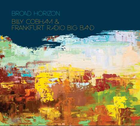 Billy Cobham (geb. 1944): Broad Horizon, CD