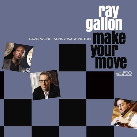 Ray Gallon: Make Your Move, CD