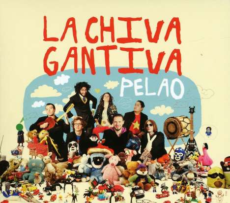 La Chiva Gantiva: Pelao, CD