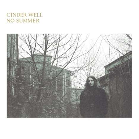Cinder Well: No Summer, LP