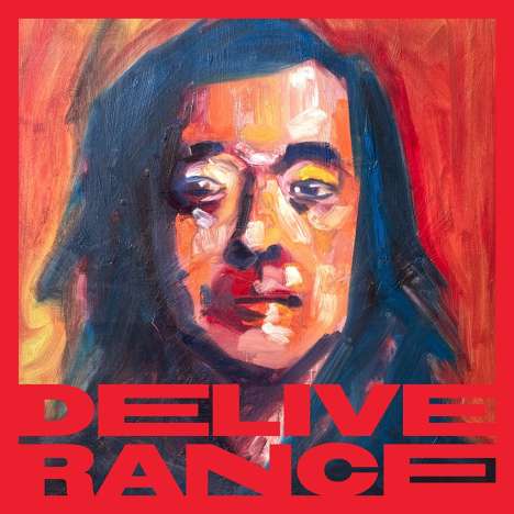 Andrew Hung: Deliverance, LP