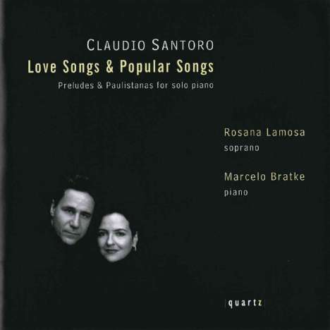 Claudio Santoro (1919-1989): Love Songs &amp; Popular Songs, CD