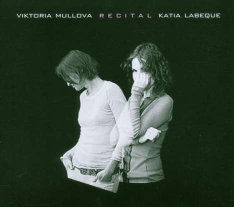 Viktoria Mullova &amp; Katia Labeque - Recital, CD