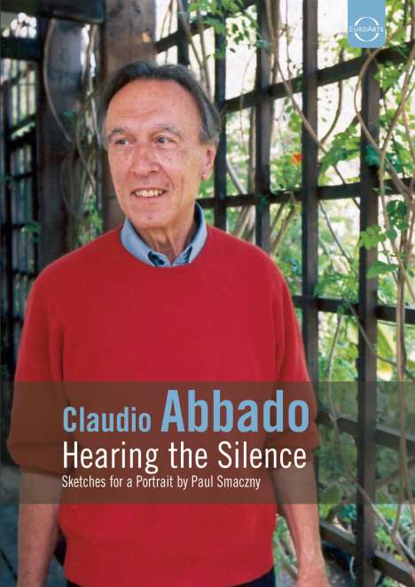 Claudio Abbado  - Hearing the Silence, DVD