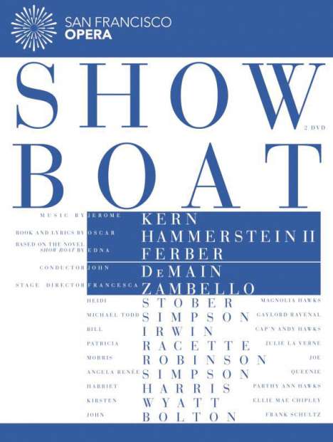 Jerome Kern (1885-1945): Showboat, 2 DVDs
