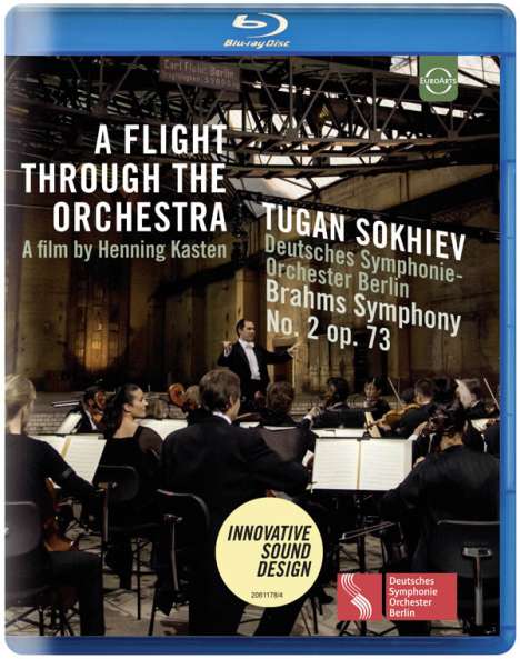 Johannes Brahms (1833-1897): Symphonie Nr.2 (A Flight through the Orchestra), Blu-ray Disc