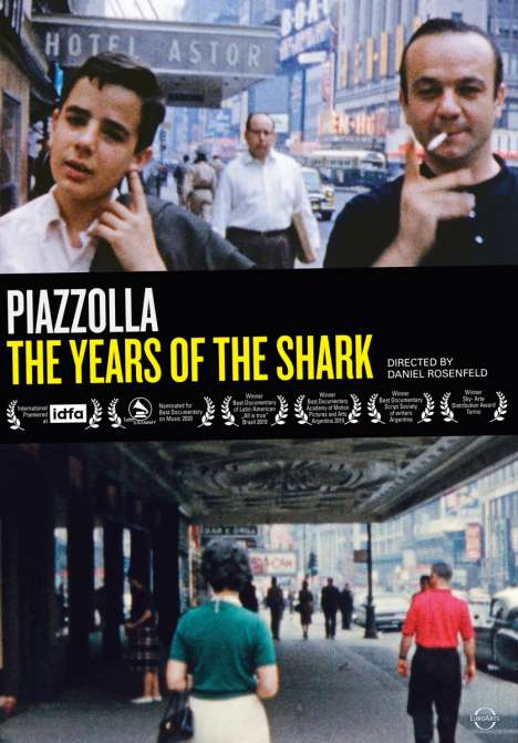 Astor Piazzolla (1921-1992): Astor Piazzolla - The Years of the Shark, DVD