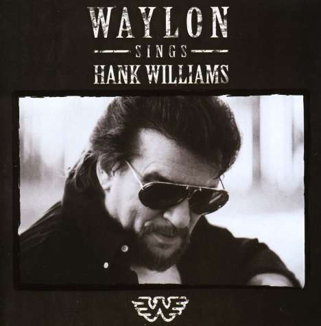 Waylon Jennings: Waylon Sings Hank Williams, CD