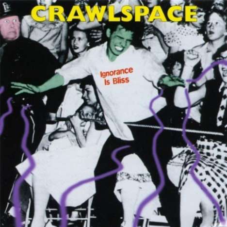 Crawlspace: Ignorance Is Bliss, CD