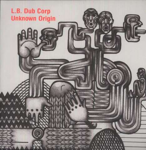 L.B. Dub Corp (Luke Slater): Unknown Origin, 2 LPs