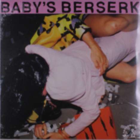 Baby's Berserk: Baby's Berserk, LP