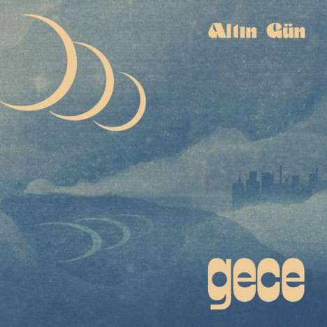 Altin Gün: Gece (Limited Edition) (Summer Sky Wave Vinyl), LP