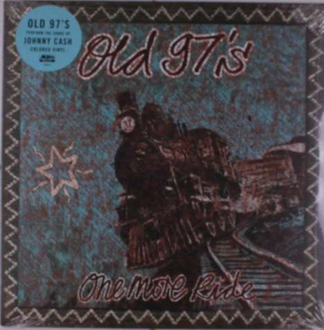 Old 97's: One More Ride: Old 97's Perform The Songs Of Johnny Cash (Colored Vinyl), LP