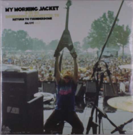 My Morning Jacket: MMJ Live Vol. 3: Bonnaroo 2004, 2 LPs