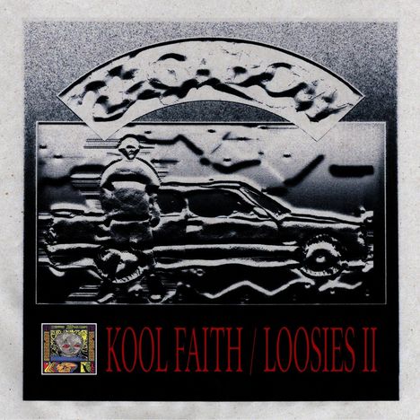 "Kool Faith / Loosies II" in Rot. Schwarz-weiß stilisierte Figur vor einem Auto. Oben verziertes Halbkreis-Design.