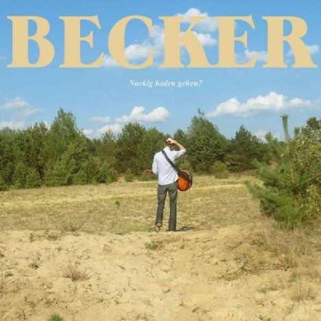 Becker: Nackig baden gehen?, CD