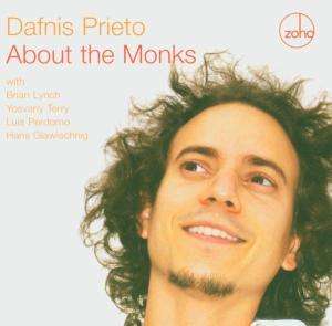 Dafnis Prieto: About The Monks, CD