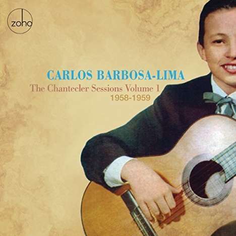 Carlos Barbosa-Lima - The Chantecler Sessions Vol.1 (1958/1959), CD