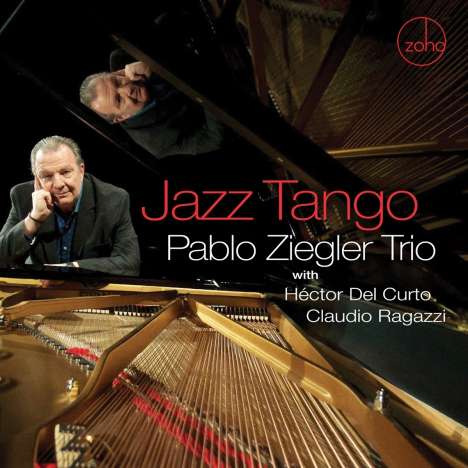 Pablo Ziegler (geb. 1944): Jazz Tango, CD