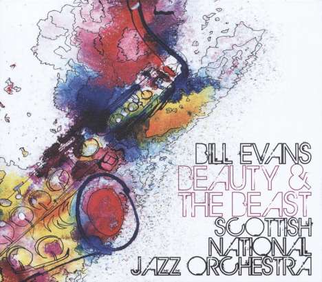 Bill Evans (Sax) (geb. 1958): Beauty &amp; The Beast, CD