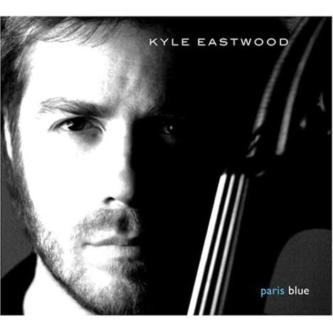 Kyle Eastwood (geb. 1968): Paris Blue, CD