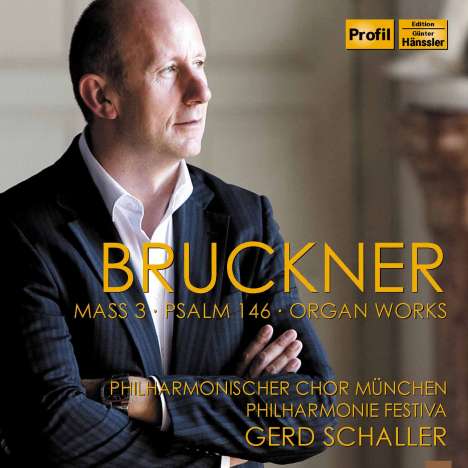 Anton Bruckner (1824-1896): Messe Nr.3 f-moll, 2 CDs