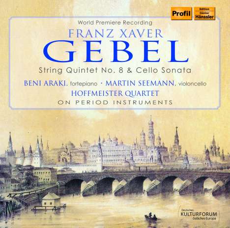 Franz Xaver Gebel (1787-1843): Sonate für Cello &amp; Klavier Es-Dur, CD
