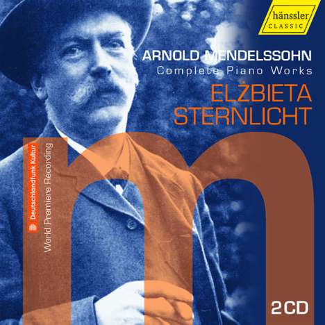 Arnold Mendelssohn (1855-1933): Sämtliche Klavierwerke, 2 CDs