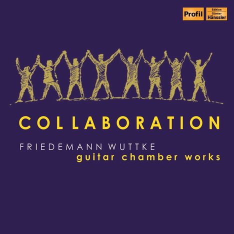 Friedemann Wuttke &amp; his Friends - Collaboration, CD