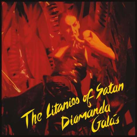 Diamanda Galas (geb. 1955): The Litanies Of Satan (remastered), Single 12"