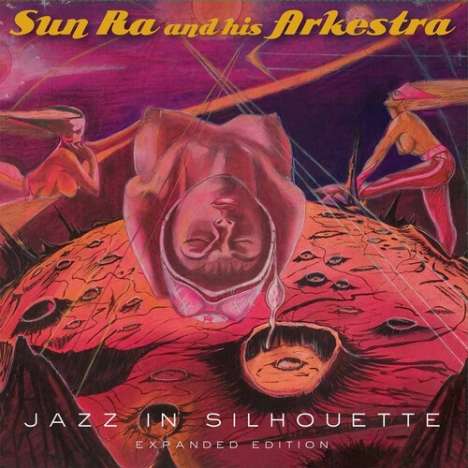 Sun Ra (1914-1993): Jazz In Silhouette (Expanded Edition) (remastered), 2 LPs