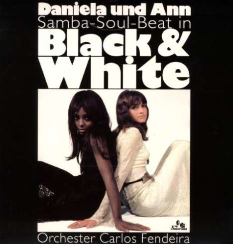 Daniela And Ann: Samba-soul-beat in blac, LP