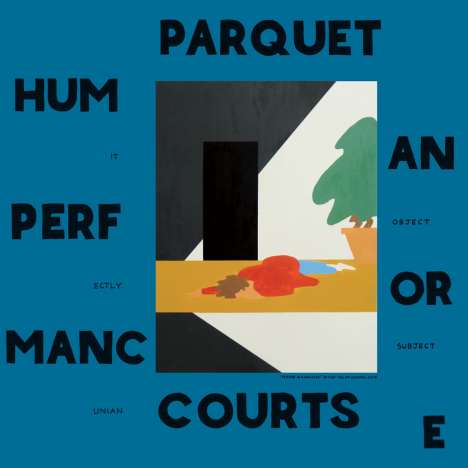 Parquet Courts: Human Performance, CD