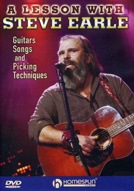 A Lesson with Steve Earle: Guitars, Songs and Handpicking Techniques, DVD