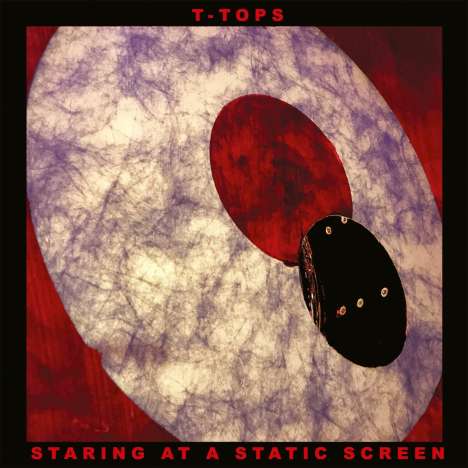 T-Tops: Staring At A Static Screen, CD