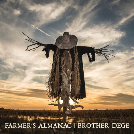 Brother Dege (AKA Dege Legg): Farmer's Almanac, LP