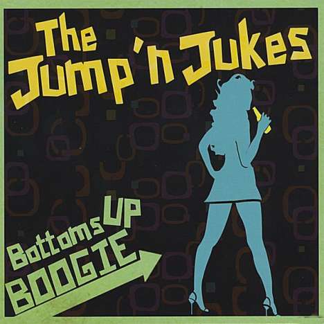 Jump'N Jukes: Bottoms Up Boogie, CD